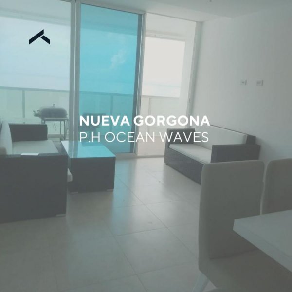 Alquiler / Venta P.H Ocean Wave - Nueva Gorgona